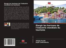 Buchcover von Élargir les horizons de l'industrie mondiale du tourisme