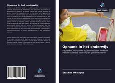 Обложка Opname in het onderwijs