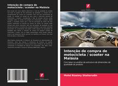 Capa do livro de Intenção de compra de motocicleta / scooter na Malásia 