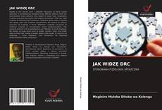 Borítókép a  JAK WIDZĘ DRC - hoz