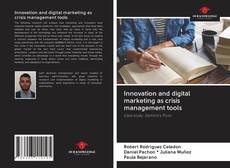 Bookcover of Innovation and digital marketing as crisis management tools