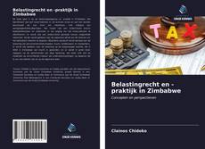 Borítókép a  Belastingrecht en -praktijk in Zimbabwe - hoz