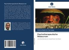 Bookcover of Psychotherapeutische Ressourcen