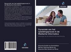 Copertina di Dynamiek van het opleidingsproces in de Medische Informatica