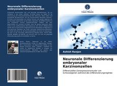 Copertina di Neuronale Differenzierung embryonaler Karzinomzellen
