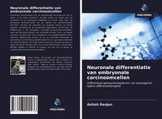 Couverture de Neuronale differentiatie van embryonale carcinoomcellen