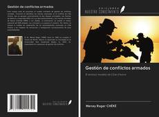 Buchcover von Gestión de conflictos armados
