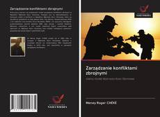 Borítókép a  Zarządzanie konfliktami zbrojnymi - hoz