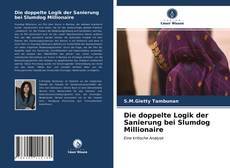 Copertina di Die doppelte Logik der Sanierung bei Slumdog Millionaire