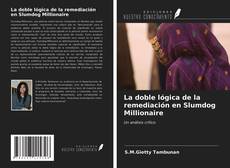 Bookcover of La doble lógica de la remediación en Slumdog Millionaire