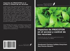 Bookcover of Impactos de PROCOTON en el acceso y control de los recursos