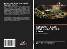 Обложка ECOSISTEMI DELLE ZONE UMIDE DEL KISII, KENYA