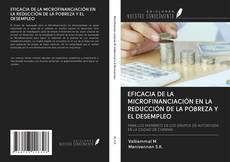 Bookcover of EFICACIA DE LA MICROFINANCIACIÓN EN LA REDUCCIÓN DE LA POBREZA Y EL DESEMPLEO