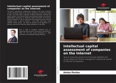 Portada del libro de Intellectual capital assessment of companies on the Internet