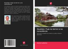Quaidan: Fuja no terror e na consciência kitap kapağı