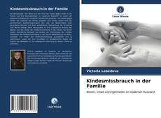 Kindesmissbrauch in der Familie的封面