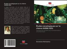 Buchcover von Études caryologiques sur la chèvre KANNI ADU