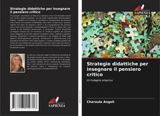 Bookcover of Strategie didattiche per insegnare il pensiero critico