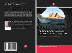 CRÍTICA RETÓRICA DE BEN OKRI ESTOJANDO OS DEUSES kitap kapağı