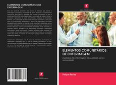 Capa do livro de ELEMENTOS COMUNITÁRIOS DE ENFERMAGEM 