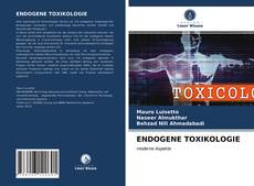 Bookcover of ENDOGENE TOXIKOLOGIE