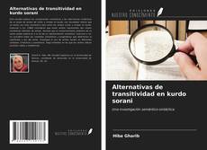 Bookcover of Alternativas de transitividad en kurdo sorani