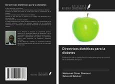 Copertina di Directrices dietéticas para la diabetes