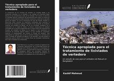 Bookcover of Técnica apropiada para el tratamiento de lixiviados de vertedero