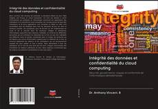 Bookcover of Intégrité des données et confidentialité du cloud computing