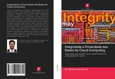 Buchcover von Integridade e Privacidade dos Dados do Cloud Computing