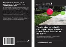 Обложка Tendencias en relación con la participación de la familia en el cuidado de los niños