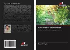 Bookcover of Ayurveda in odontoiatria
