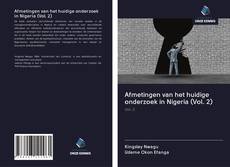 Copertina di Afmetingen van het huidige onderzoek in Nigeria (Vol. 2)