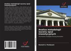 Bookcover of Analiza metodologii wyceny opcji inwestycyjnych