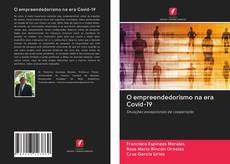 Capa do livro de O empreendedorismo na era Covid-19 