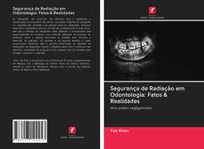Segurança de Radiação em Odontologia: Fatos & Realidades的封面