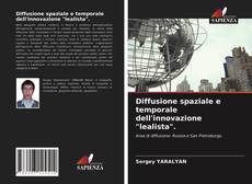 Diffusione spaziale e temporale dell'innovazione "lealista". kitap kapağı