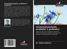 Portada del libro de Immunostumulanti, probiotici e prebiotici