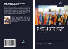 Обложка Psychologische expertise in innovatief onderwijs