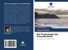 Buchcover von Die Psychologie der Freundlichkeit