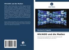 Buchcover von HIV/AIDS und die Medien