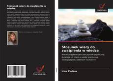 Copertina di Stosunek wiary do zwątpienia w wiedzę