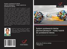 Portada del libro de System podawania leków pęcherzykowych - nowy nośnik do podawania leków.