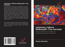 Portada del libro de Latynoscy Liderzy Edukacyjni: Trzy narracje