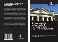 Copertina di Un'analisi della metodologia di valutazione delle opzioni di investimento