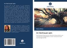 Bookcover of Im Vertrauen sein