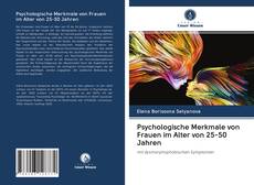 Bookcover of Psychologische Merkmale von Frauen im Alter von 25-50 Jahren