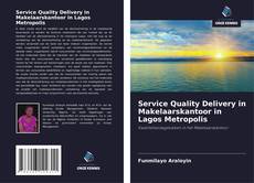 Buchcover von Service Quality Delivery in Makelaarskantoor in Lagos Metropolis
