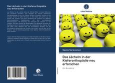 Capa do livro de Das Lächeln in der Kieferorthopädie neu erforschen 