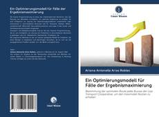 Buchcover von Ein Optimierungsmodell für Fälle der Ergebnismaximierung